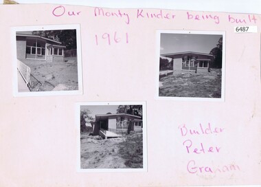 Photographs, Our Monty Kinder being built, 1961_
