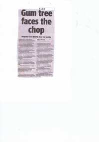 Newspaper Clipping, Diamond valley Leader, Gum tree faces the chop, 07/08/2019