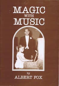 Book, Albert Fox, Magic with music, by Albert Fox, 1985_