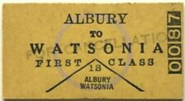 Ephemera - Ticket - Digital Image, Train ticket: Albury to Watsonia, First Class, 1960s, 1960s