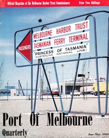 Article - Article, Journal, Melbourne Harbor Trust, "The Word is Progress": by Robin Hay, 1960_03