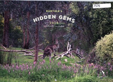 Booklet - Calendar, Banyule Community Calendar 2019: Hidden gems, 2020_
