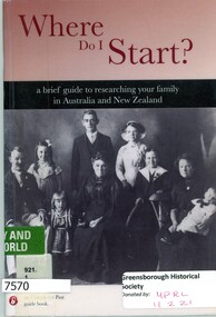 Book, Shauna Hicks, Where do I start? a brief guide to researching your family in Australia and New Zealand, 2015