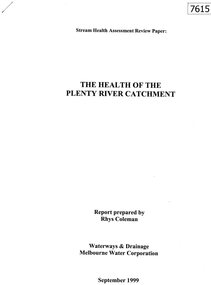 Document - Report, Rhys Coleman, The Health of the Plenty River Catchment 1999, 1999_09