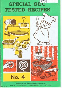 Booklet - Recipe Book, State Electricity Commission of Victoria, Special S.E.C tested recipes, No.4. 1960s, 1960s