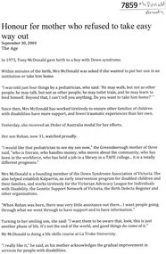 Article, The Age, Honour for mother who refused to take easy way out; and, A Complete human being, by Tony McDonald, December 2001,; and, 30/09/2004
