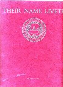 Book, Commonwealth War Graves Commission, Their name liveth: some pictures of Commonwealth war cemeteries, 1914-1918 [and] 1939-1945.  Volume VI Part 1, 1965