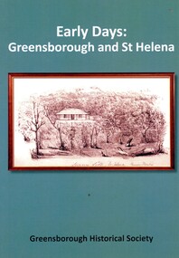 Book, Peter Van Eeken, Early days: Greensborough and St Helena, 2021