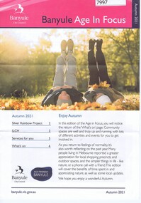 Newsletter, Banyule City Council, Banyule Age in Focus. Autumn 2021, 2021_03