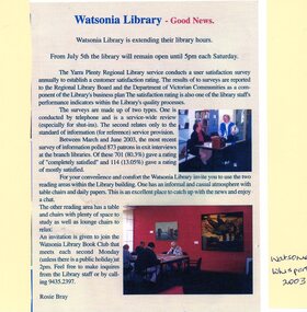 Article - Newspaper Clipping and Flyer, Watsonia Traders Association, Watsonia Library: Good News: Watsonia Library is extending their library hours, 05/07/2003