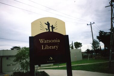 Photograph, Rosie Bray, Watsonia Library: Signage, 2005