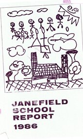 Booklet - Annual Report, Janefield Special School, School Report : Janefield 1986, 1986