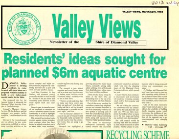Newspaper - Newsletter, Shire of Diamond Valley, Valley Views: Newsletter of the Shire of Diamond Valley. March/April 1993, 1993_03