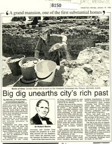 Article - Newspaper Clipping (copy), Michelle Pountney, Big dig unearths city's rich past, 18/01/1999