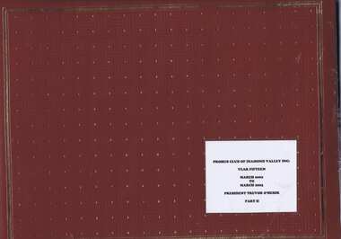 Album - Photograph Album, Probus Club of Diamond Valley, Probus Club of Diamond Valley Inc.: Year 15, March 2002 - March 2003 [Part 2], 2002-2003