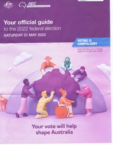 Document - Leaflet, Australian Electoral Commission, [Electorate of Jagajaga. Federal elections 2022. Election material], 2022