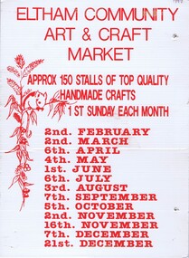 Poster - Advertising Poster, Eltham Community Market Stallholders Association, The Eltham Community Art & Craft Market: [market dates 1997], 1997