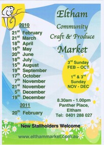Poster - Advertising Poster, Eltham Community Market Stallholders Association, The Eltham Community Art & Craft Market: [dates for 2010], 2010