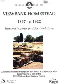 Booklet, Barbara Rielly, Viewbank Homestead 1837-c.1922: uncovering our past for the future, 1999