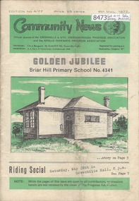 Newsletter, Greenhills and North Greensborough Progress Association, Community News: official journal of the Greenhills and Nth. Greensborough Progress Association and the Apollo Parkways Progress Association 4th May, 1977. Edition No. 4/77, 04/05/1977