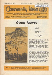 Newsletter, Greenhills and North Greensborough Progress Association, Community News: official journal of the Greenhills and Nth. Greensborough Progress Association and the Apollo Parkways Progress Association. 8 June, 1977. Edition No. 5/77, 08/06/1977