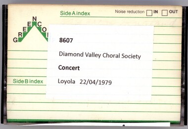 Audio - Audio Cassette, Diamond Valley Choral Society, Concert, performed by Diamond Valley Choral Society 1979, 22/04/1979