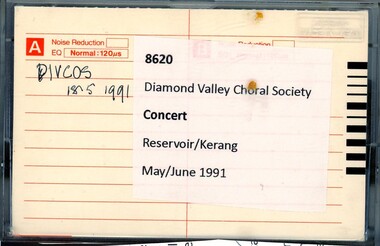 Audio - Audio Cassette, Diamond Valley Choral Society, Concert, performed by Diamond Valley Choral Society 1991, 18/05/1991