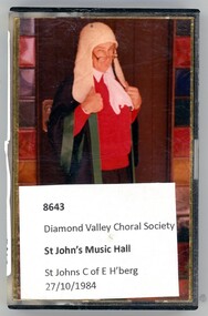 Audio - Audio Cassette, Diamond Valley Choral Society, St John's Music Hall, performed by Diamond Valley Choral Society 1984, 27/10/1984