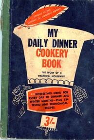 Book - Recipe Book, Southdown Press, My daily dinner cookery book: the work of a practical housewife, 1950s