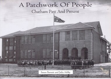 Book, Chatham Primary School et al, A patchwork of people: Chatham past and present, 1996