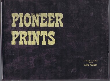 Book, Greg Turner, Pioneer prints, 1980s