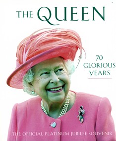 Book, Royal Collection Trust, The Queen: 70 glorious years. The official platinum jubilee souvenir, 2022