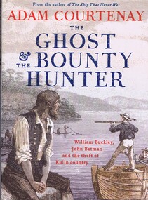 Book - Directory, ABC Books, The ghost and the bounty hunter, 2020