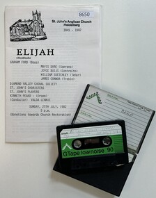 Mixed media - Audio Cassette and Program, Diamond Valley Choral Society, Mendelssohn's Elijah, performed by Diamond Valley Choral Society 1982, 25/07/1982