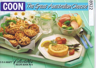 Booklet - Recipe Book, Kraft Foods, Coon The Great Australian Cheese: Recipe Book No.4