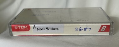 Audio - Oral History, June Hall, Noel Withers: interviewed by June Hall, 2011