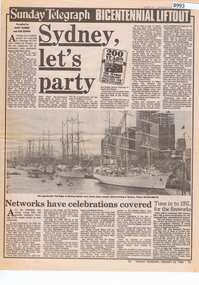 Newspaper - Newspaper supplement, Sunday Telegraph, Sunday Telegraph Bicentennial Liftout 24/01/1988. Sydney, let's party, 24/01/1988