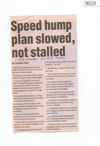 Newspaper - Newspaper Clipping, Speed hump plan slowed, not stalled, 07/05/2003