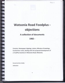 Document - Document Collection, Watsonia Road Food Plus - objections: a collection of documents 1982, 1982