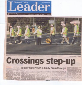 Newspaper - Newspaper Clippiings, Diamond valley Leader, Crossings step-up, October 2010