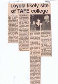 Article - Newspaper Clipping, Diamond Valley News, Loyola likely site of TAFE college 1985, 20/08/1985