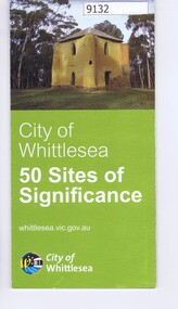 Pamphlet - Map, City of Whittlesea, City of Whittlesea, 50 Sites of Significance