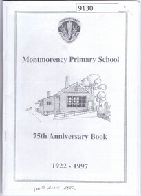 Booklet, Montmorency Primary School, Montmorency Primary School, 75th Anniversary Book 1922 - 1997, 1997