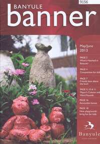 Magazine, Banyule City Council, Banyule Banner May/June 2013, 2013_05