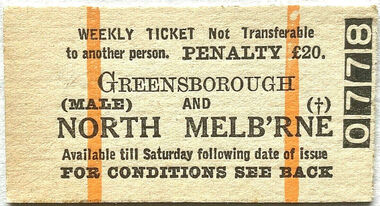 Ephemera - Ticket - Digital Image, Train ticket: Greensborough and North Melbourne weekly, male, 1970s