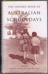 Book, Brenda Niall, The Oxford Book Of Australian Schooldays, 1997