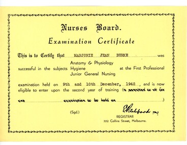 Document - Certificate, Nurses Board Melbourne, Nurses Board: Examination Certificate for Marjorie Jean Burke, 10/12/1942