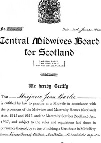 Document - Certificate, General Nursing Council for Scotland et al, Certificate to practise as a midwife (Scotland) for Marjorie Jean Burke, 30/06/1952