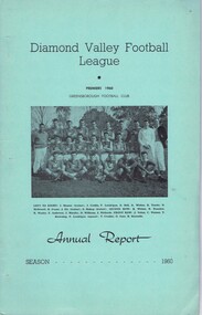 Book - Annual Report, Diamond Valley Football League, Diamond Valley Football League. Annual Report . Season 1960, 03/03/1953