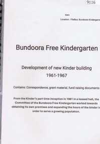 Book - Administrative Record, Bundoora Free Kindergarten, Bundoora Free Kindergarten: Development of new Kinder building 1961-1967, 1961-1967